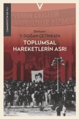 Toplumsal Hareketlerin Asrı