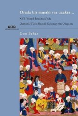 Orada Bir Musiki Var Uzakta... - Cem Bahar