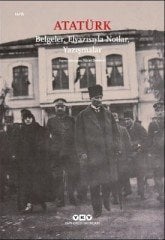 Atatürk Belgeler, El Yazısıyla Notlar, Yazışmalar - Yücel Demirel