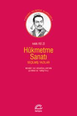 Hükmetme Sanatı ;Seçilmiş Yazılar