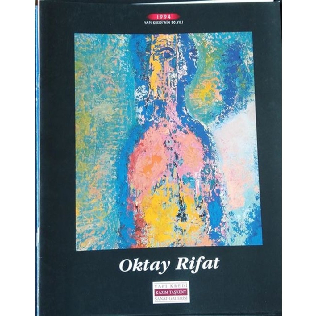 Oktay Rifat Resim Sergisi 15 Şubat - 12 Mart -1994