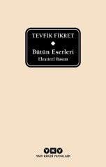 Bütün Eserleri / Eleştirel Basım – Tevfik Fikret