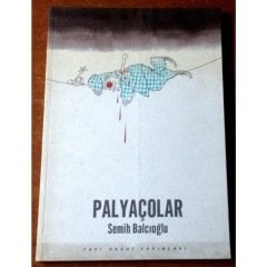 Palyaçolar - Semih Balcıoğlu