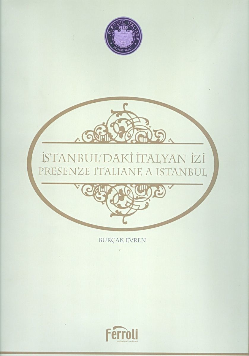 İstanbul´daki İtalyan İzi - Presenze Italiane a İstanbul