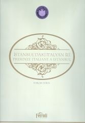 İstanbul´daki İtalyan İzi - Presenze Italiane a İstanbul