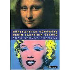 Rönesanstan Günümüze Resim Sanatının Öyküsü