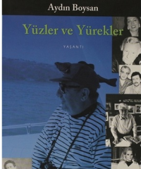 Yüzler ve Yürekler - Aydın Boysan