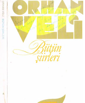 Bütün Şiirleri - Orhan Veli Kanık