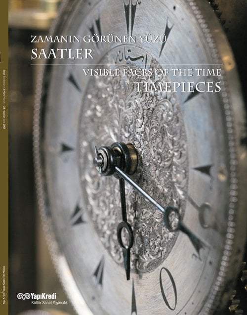 Zamanın Görünen Yüzü: Saatler