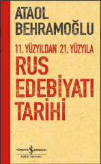 11.Yüzyıldan 21. Yüzyıla Rus Edebiyatı Tarihi