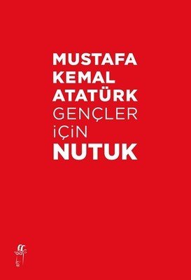 GENÇLER İÇİN NUTUK