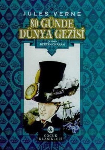 80 Günde Dünya Gezisi - Ciltli