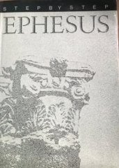 STEP BY STEP EPHESUS minyatür publicatıons (Ciltli Şömizli)