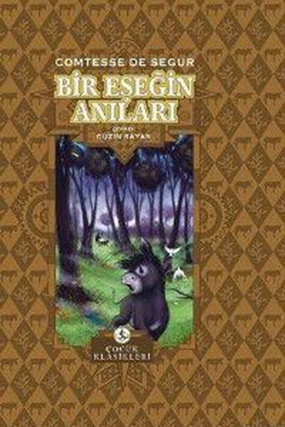 Bir Eşeğin Anıları - CİLTLİ