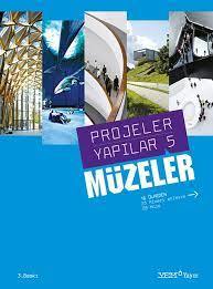 Müzeler / Projeler Yapılar 5