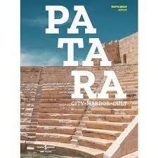 Patara: City-Harbor-Cult