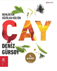 Demlikten Süzülen Kültür:Çay