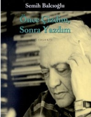 Önce Çizdim Sonra Yazdım