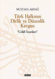 Türk Halkının Dirlik ve Düzenlik Kavgası