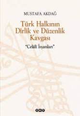 Türk Halkının Dirlik ve Düzenlik Kavgası