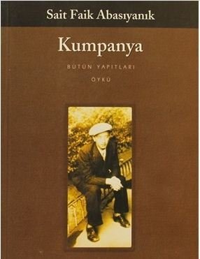 Kumpanya (Sait Faik Abasıyanık) - Yapı Kredi Yayınları