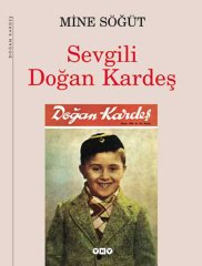 Sevgili Doğan Kardeş(Ciltli)