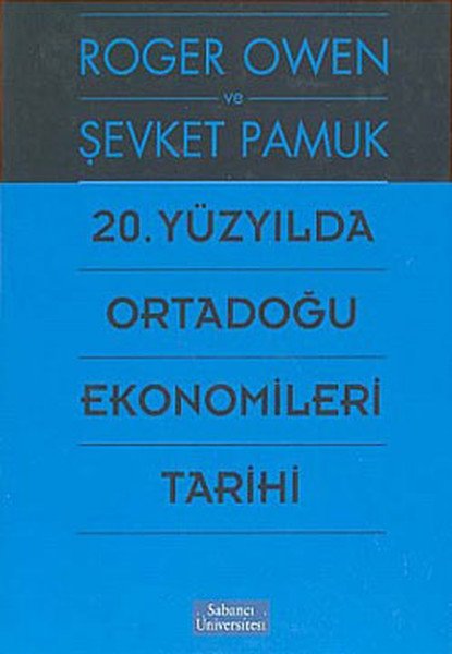 20.Yüzyılda Ortadoğu Ekonomiler Tarihi