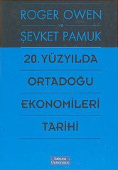 20.Yüzyılda Ortadoğu Ekonomiler Tarihi