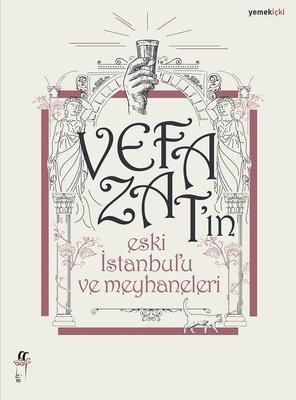 Eski İstanbul'u ve Meyhaneleri