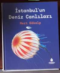 İstanbul'un Deniz Canlıları - Mert Gökalp