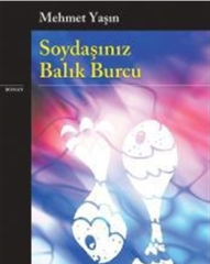 Soydaşınız Balık Burcu (Mehmet Yaşın)