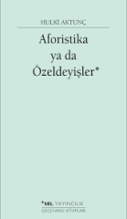 Aforistika ya da Özeldeyişler