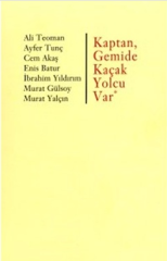 Kaptan Gemide Kaçak Yolcu Var
