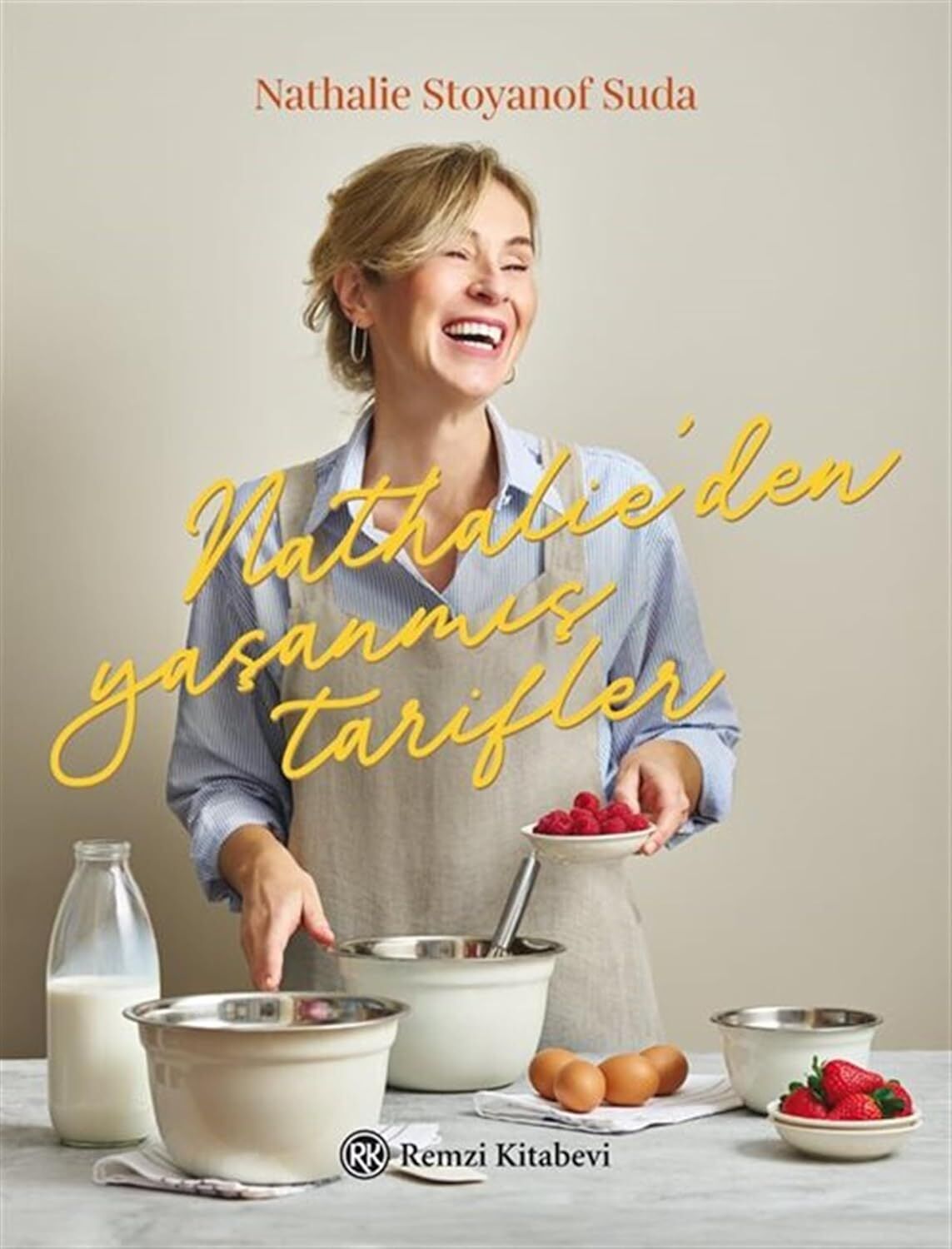 Nathalie'den Yaşanmış Tarifler