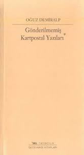 Gönderilmemiş Kartpostal Yazıları