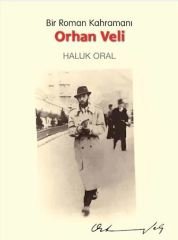 Bir Roman Kahramanı Orhan Veli