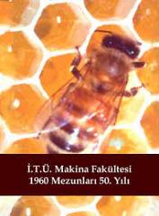 İ.T.Ü. Makine Fakültesi 1960 Mezunları 50. Yılı