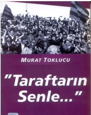 Taraftarın Senle
