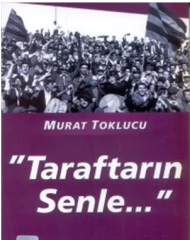 Taraftarın Senle