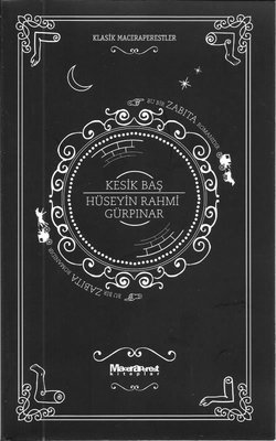 Kesik Baş-Klasik Maceraperestler