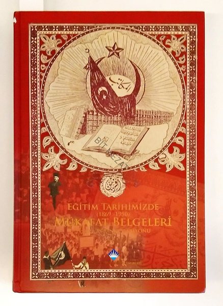 Eğitim Tarihimizde Mükafat Belgeleri (1869 - 1950)