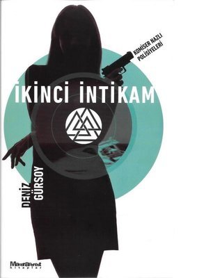 İkinci İntikam-Komiser Nazlı Polisiyeleri