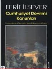 Cumhuriyet Devrimi Kanunları