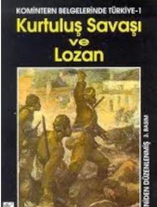 Kurtuluş Savaşı ve Lozan
