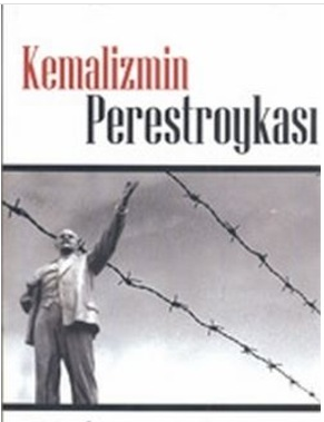 Kemalizmin Perestroykası