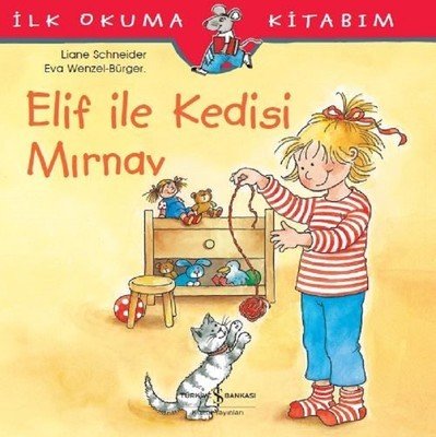 Elif ile Kedisi Mırnav-İlk Okuma Kitabım