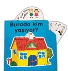 Burada Kim Yaşıyor?