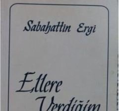 ELLERE VERDİĞİM - Sabahattin