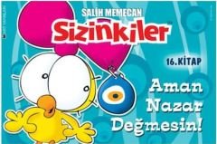 Sizinkiler 16 - Aman Nazar Değmesin