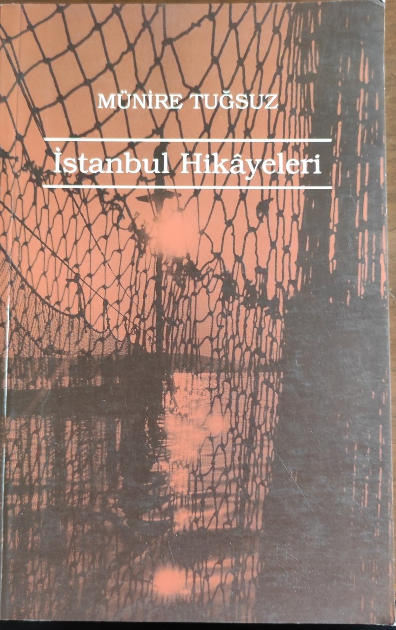 İstanbul Hikayeleri, Münire Tuğsuz